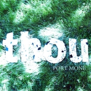 Port Mone: Thou