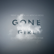 Review: Trent Reznor & Atticus Ross - Gone Girl O.S.T.