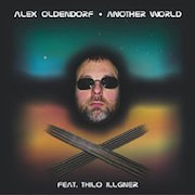 Review: Alex Oldendorf & Thilo Illgner - Another World