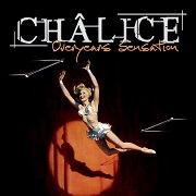 Review: Châlice - Overyears Sensation