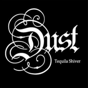 DVD/Blu-ray-Review: Dust - Tequila Shiver