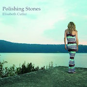 Elisabeth Cutler: Polishing Stones