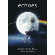 DVD/Blu-ray-Review: Echoes - Barefoot To The Moon