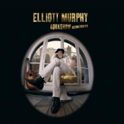 Elliott Murphy: Aquashow Deconstructed