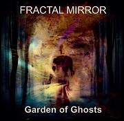 Fractal Mirror: Garden Of Ghosts