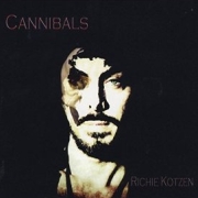 Richie Kotzen: Cannibals