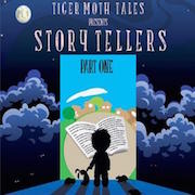Tiger Moth Tales: Story Tellers: Part One