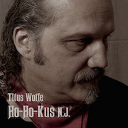 Titus Wolfe: Ho-Ho-Kus N.J.