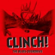 The Blues Overdrive: Clinch!