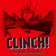 Review: The Blues Overdrive - Clinch!