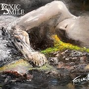 Review: Toxic Smile - Farewell