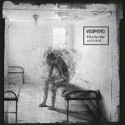 Vespero: Fitful Slumber Until 5 A.M.