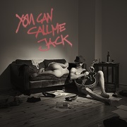 Review: You Can Call Me Jack - You Can Call Me Jack