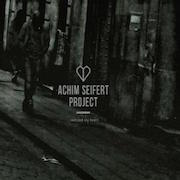 Achim Seifert Project: ...Noticed My Heart