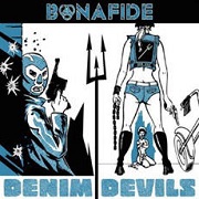 Bonafide: Denim Devils