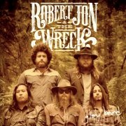 Robert Jon & The Wreck: Glory Bound