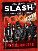 Slash featuring Myles Kennedy & The Conspirators: Live At The Roxy 25.9.14