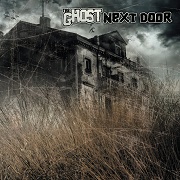 The Ghost Next Door: The Ghost Next Door