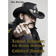 DVD/Blu-ray-Review: Alan Burridge - Lemmy Kilmister: Life Beyond Motörhead - Collateral Damage