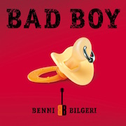 Benni Bilgeri: Bad Boy
