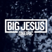 DVD/Blu-ray-Review: Big Jesus - Oneiric