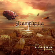 Review: Celtica - Steamphonia