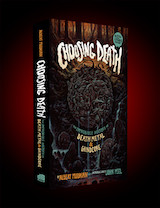 Review: Albert Mudrian - Choosing Death – Die unglaubliche Geschichte von Death Metal und Grindcore geht weiter
