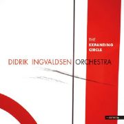 Didrik Ingvaldsen Orchestra: The Expanding Circle