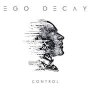 DVD/Blu-ray-Review: Ego Decay - Control