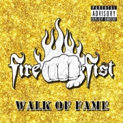 Fire Fist: Walk Of Fame