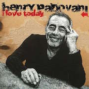 Henry Padovani: I Love Today