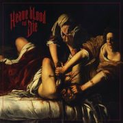 DVD/Blu-ray-Review: Heave Blood & Die - Heave Blood And Die