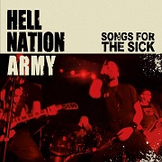 Hell Nation Army: Songs For The Sick
