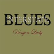 Interstate Blues: Dragon Lady