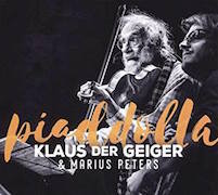 Klaus der Geiger & Marius Peters: Piaddolla