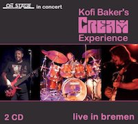 DVD/Blu-ray-Review: Kofi Baker‘s Cream Experience - Live in Bremen – On Stage In Concer