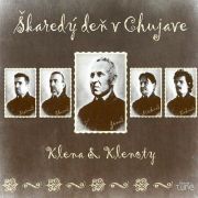 Klena & Klenoty: Skaredy den v Chujave