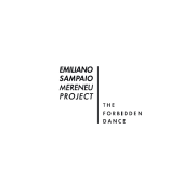 Emiliano Sampaio Mereneu Project: The Forbidden Dance