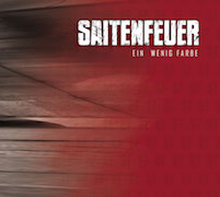 Saitenfeuer: Ein wenig Farbe