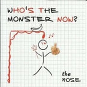 The nOSE: Who's The Monster Now?