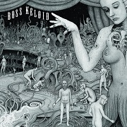 Review: Boss Keloid - Herb Your Enthusiasm
