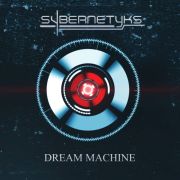 Sybernetyks: Dream Machine