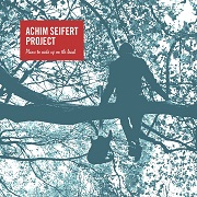 Achim Seifert Project: Plans To Wake Up On The Beach