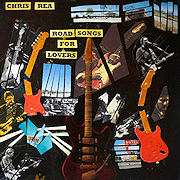 Chris Rea: Road Songs For Lovers