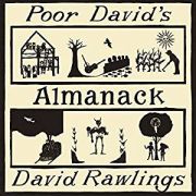 Review: David Rawlings - Poor David's Almanack