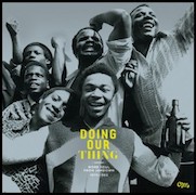 Review: Various Artists - Doing Our Thing – More Soul From Jamdown 1970-1982