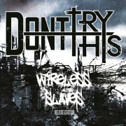 Don't Try This: Wireless Slaves (Deluxe Edition)