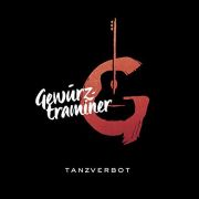 Review: Gewürztraminer - Tanzverbot