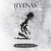 Hyenas: Deadweights