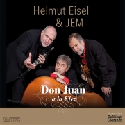 Helmut Eisel & JEM: Don Juan À La Klez